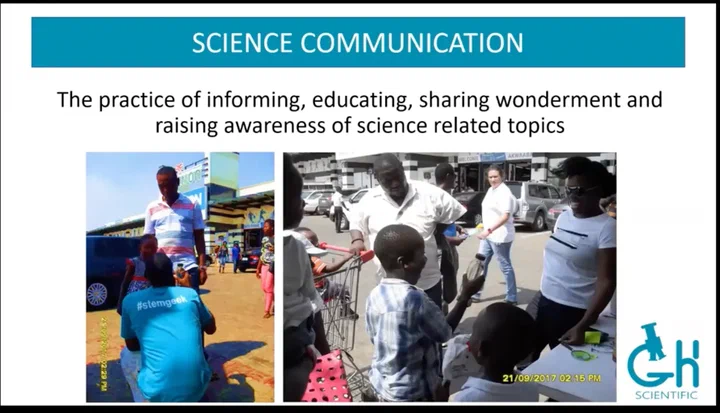Dr Thomas Tagoe's slide defining science communication, with photos of GhScientific outreach with children